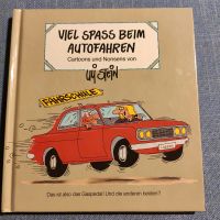 Buch Cartoons ULI Stein Viel Spass beim Autofahren Lappen 18 Baden-Württemberg - Mühlacker Vorschau