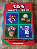 Buch 365 Bastel-Ideen zum Spielen und verschenken für ein ganzes Bayern - Marktredwitz Vorschau