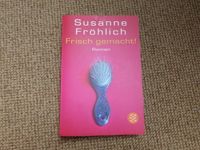 Susanne Fröhlich "Frisch gemacht! Nordrhein-Westfalen - Heiden Vorschau