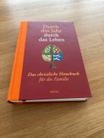 Durch das Jahr durch das Leben isbn 978-3-466-37048-1 Bayern - Chamerau Vorschau