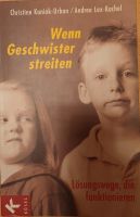"Wenn Geschwister streiten" Kösel Verlag Dresden - Südvorstadt-Ost Vorschau