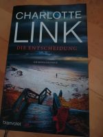 Buch Die Entscheidung von Charlotte Link TOP Niedersachsen - Bad Salzdetfurth Vorschau