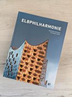 Buch Elbphilharmonie Mischke und Zapf Wandsbek - Hamburg Wellingsbüttel Vorschau