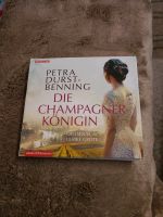 Hörbuch " Die Champagnerkönigin" von Petra Durst-Benning Bayern - Großheirath Vorschau