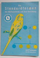 W. Baars. Lehrmeister Bücherei. Standardformen des Wellensittichs Rheinland-Pfalz - Herdorf Vorschau