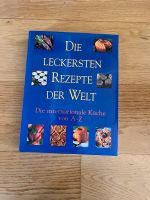 Die leckersten Rezepte der Welt- Die internationalen Küche A-Z Wuppertal - Oberbarmen Vorschau