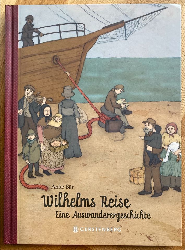 Wilhelms Reise - Eine Auswanderergeschichte, Bär, 3-8369-5409-5 in Hamburg
