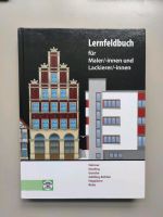 Lernfeldbuch für Maler/-innen und Lackierer/-innen Fachbuch Bayern - Bamberg Vorschau