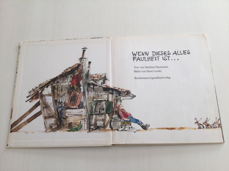 WENN DIESES ALLES FAULHEIT IST… Kinderbuch Bilderbuch antik 1972 in Gerolsheim