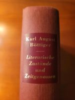 Buch "Literarische Zustände und Zeitgenossen" von Böttiger Dresden - Trachau Vorschau