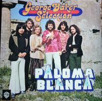 George Baker Selection - Paloma Blanca - LP - Vinyl Schallplatte Niedersachsen - Zeven Vorschau