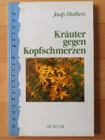 Huibers  Kräuter gegen Kopfschmerzen. Heilkräuter, Homöopathie u Düsseldorf - Gerresheim Vorschau