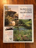 Fengshui Die Schildkröte erreichte …, Buch Gartengestaltung Berlin - Karlshorst Vorschau