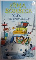 Hilfe, ich habe Urlaub | Erma Bombeck | Buch Bremen - Blumenthal Vorschau