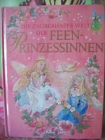 Buch Die Zauberhafte Welt der Feen - Prinzessinnen Brandenburg - Wustermark Vorschau