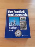 Vom Faustkeil zum Laserstrahl  -  das Beste von Readers Digest Bayern - Lichtenfels Vorschau
