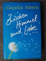 Zwischen Himmel und Liebe, Cecelia Ahern Sachsen - Zwoenitz Vorschau