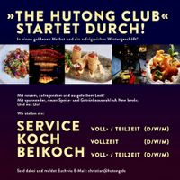 ⭐️ The Hutong Club ➡️ Service/Kellner  (m/w/x), 80801 München - Schwabing-Freimann Vorschau