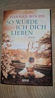 So würde ich dich Lieben ( Roman) Niedersachsen - Handeloh Vorschau