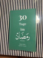 Islamisches Buch - 30 Tage im Ramadan Baden-Württemberg - Heidelberg Vorschau