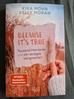 Buch "Because it's  true" Kira Mohn Kelly Moran Sachsen - Pirna Vorschau