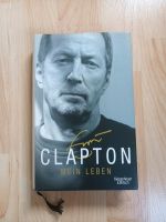 Eric Clapton Buch "Mein Leben" Nordrhein-Westfalen - Frechen Vorschau