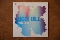 Bodi Bill CD Single Willem Electronica Indie Dillon Dresden - Neustadt Vorschau