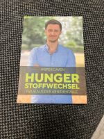 Hunger Stoffwechsel raus aus der Abnehmfalle neu jasper caven Hessen - Offenbach Vorschau