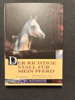 Der richtige Stall für mein Pferd Buch Pferdepension Entscheidung Niedersachsen - Wedemark Vorschau