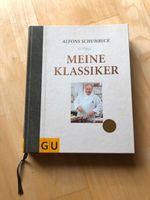 Kochbuch Alfons Schuhbeck „Meine Klassiker“ Bayern - Memmelsdorf Vorschau