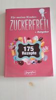 Zuckerfrei Buch für Kinder Rheinland-Pfalz - Hillscheid Vorschau