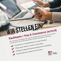 Wir suchen Kaufmann/-frau (w/m/d) für E-Commerce! Job Herne Nordrhein-Westfalen - Herne Vorschau
