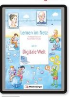 Mildenberger Lernen im Netz, Heft 37: Digitale Welt – digital Bayern - Straubing Vorschau