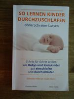 Sachbuch "So lernen Kinder Durchzuschlafen" Ohne Schreien lassen Baden-Württemberg - Filderstadt Vorschau