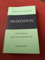 Buch, Meditation, Zwölf Briefe über Selbsterziehung, Taschenbuch Baden-Württemberg - Achern Vorschau