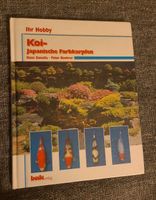 Buch Ihr Hobby Koi Japanische Farbkarpfen Niedersachsen - Braunschweig Vorschau