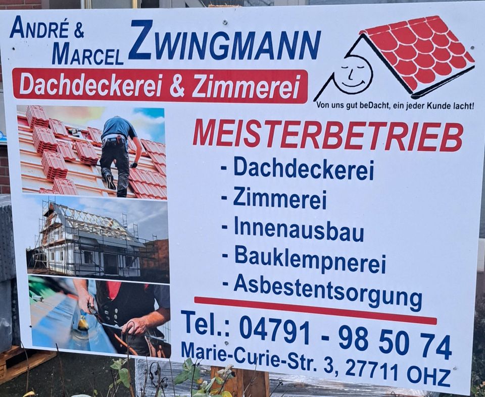 Zimmerei und Dachdeckerarbeiten zum fairen Preis !!!! in Osterholz-Scharmbeck