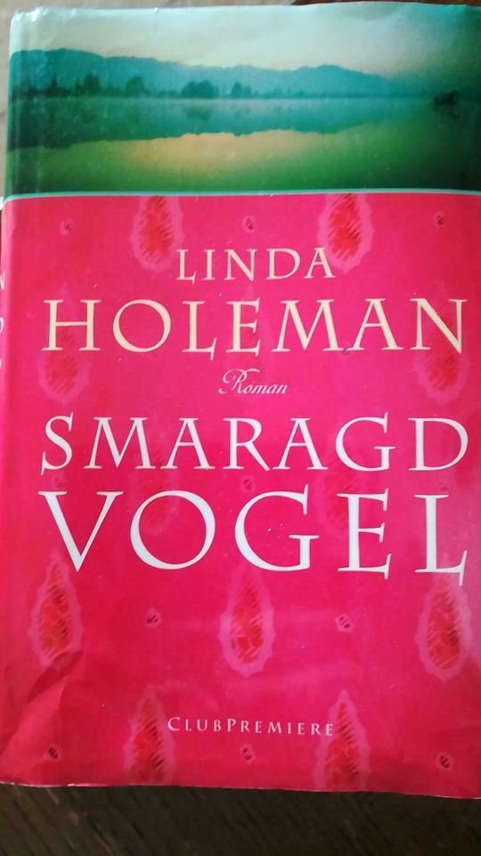 Smaragdvogel, linda holeman, Roman, Indien,19.jh in Haßfurt