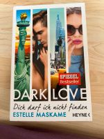 Dark love band 2 von Estelle Maskame Hessen - Bruchköbel Vorschau