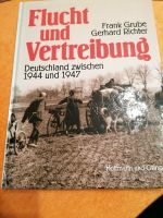 Buch " Flucht und Vertreibung" Frank Grube /Gerhard Richter Sachsen-Anhalt - Magdeburg Vorschau