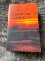 Roman von Stefanie Gercke „Ich kehre zurück nach Afrika“ Schleswig-Holstein - Wahlstedt Vorschau