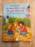 Kinderbuch Ich kenn dich nicht ich geh nicht mit. Pankow - Prenzlauer Berg Vorschau