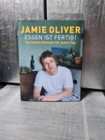 Jamie Oliver Kochbuch Essen ist fertig - Die besten Rezepte Bayern - Essenbach Vorschau