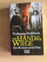 Hohlbein: die Hand an der Wiege  Thriller Berlin - Steglitz Vorschau