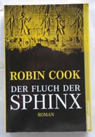 FLUCH DER SPHINX Robin Cook Weltbild Ägypten Thriller Archäologie Bayern - Deiningen Vorschau