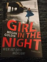 Megan Goldin - Girl in the night (Wer ist dein Mörder?) Bielefeld - Dornberg Vorschau