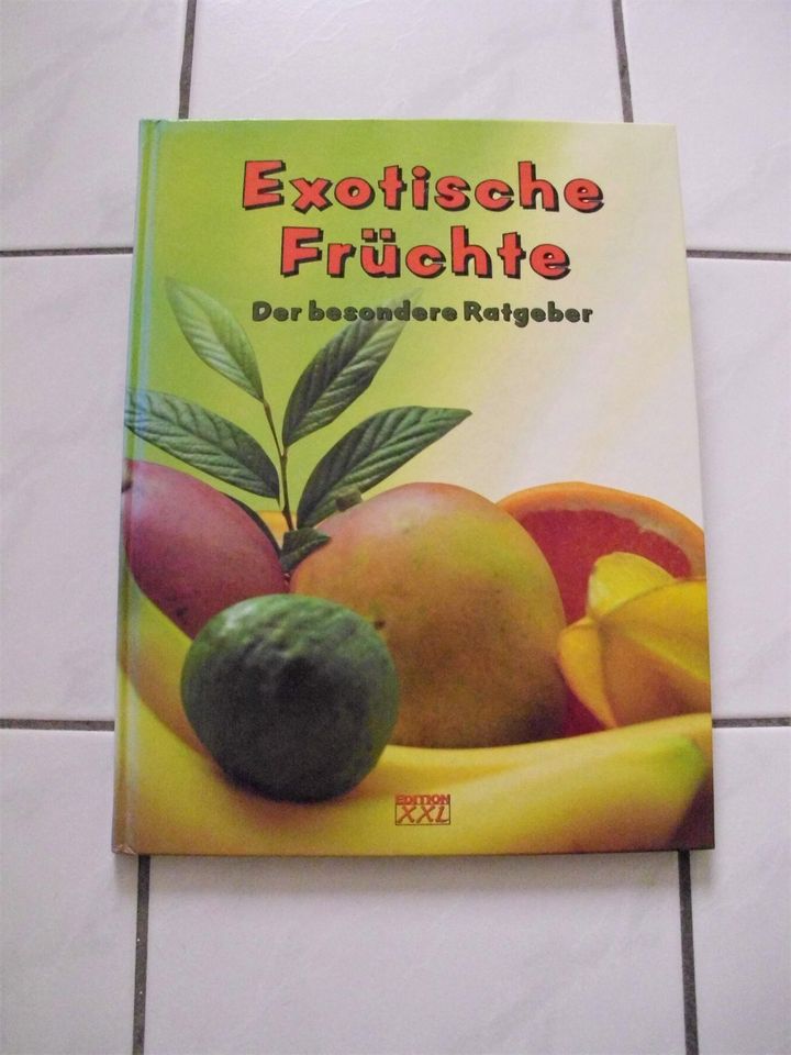 Exotische Früchte, Rezepte, Vitamine Mineralstoffe, Obst von A-Z in Wermsdorf