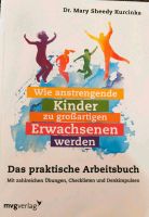 Wie anstrengende Kinder zu großartigen Erwachsenen werden Nordrhein-Westfalen - Rhede Vorschau