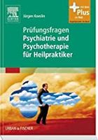 Jürgen Koeslin Prüfungsfragen Psychotherapie für Heilpraktiker Bayern - Altusried Vorschau