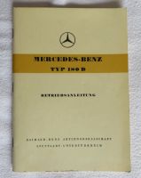 Mercedes Benz Typ 180 D Betriebsanleitung Ausgabe G 1958 Hessen - Linden Vorschau